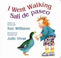I Went Walking / Salí de paseo